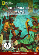 National Geographic DVD: Die K�nige der Maya