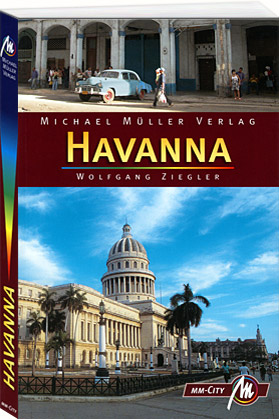 Das Buch "Havanna MM-City" beim Michael Mller Verlag einfach online bestellen!